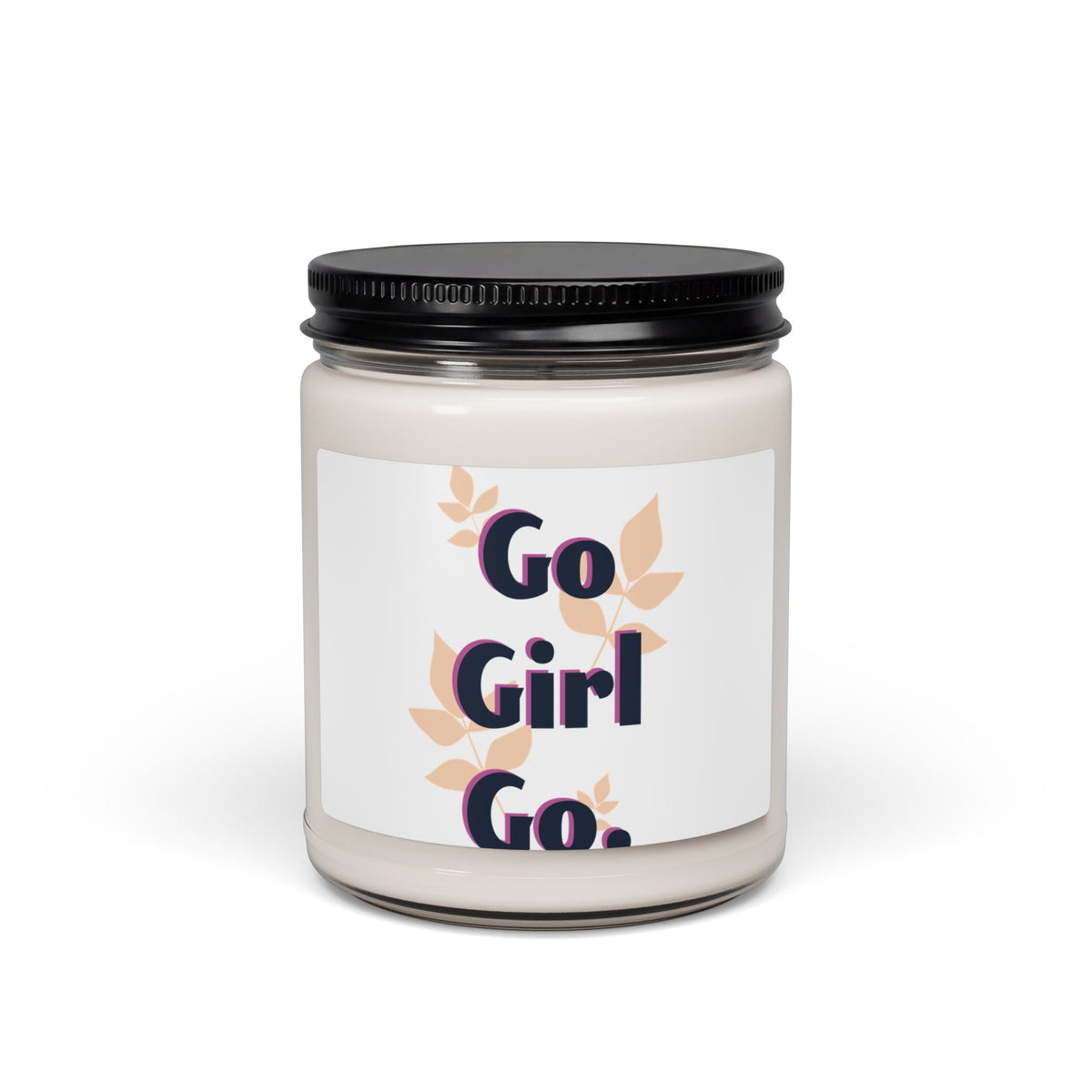 Motivational Soy Candle — "Go Girl Go" Scented 9oz Jar (Gift for Her, Encouragement)